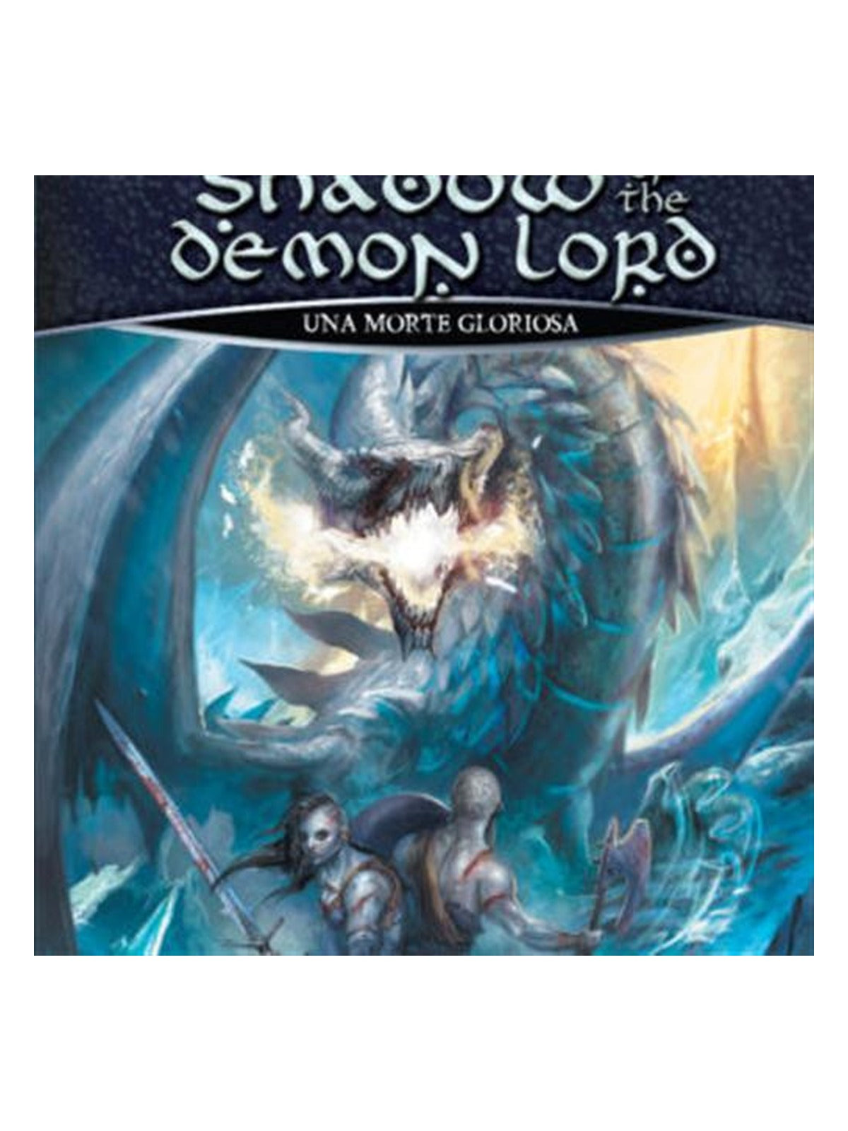 Shadow of the Demon Lord: Una Morte Gloriosa - Supplemento (ITA)