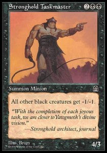 Stronghold Taskmaster - Stronghold (Uncommon)