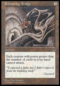 Ensnaring Bridge - Stronghold (Rare)