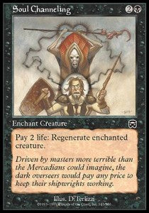 Soul Channeling - Mercadian Masques (Common) [MMQ-163]