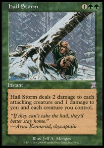 Hail Storm - Time Spiral (Time Shifted)