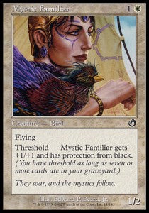 Mystic Familiar - Torment (Common) [TOR-11]