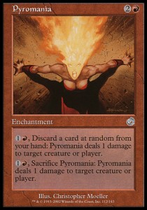 Pyromania - Torment (Uncommon) [TOR-112]