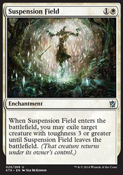 Suspension Field - Khans of Tarkir (Uncommon) [KTK-25]