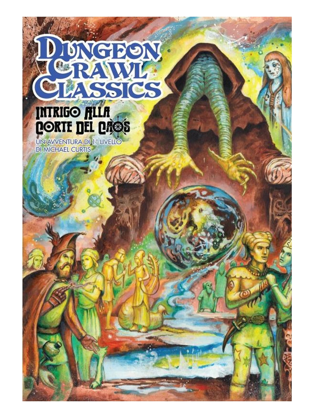 Dungeon Crawl Classics: Intrigo alla Corte del Caos - Avventura (ITA)