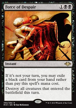 Force of Despair - Modern Horizons (Rare) [MH1-92]