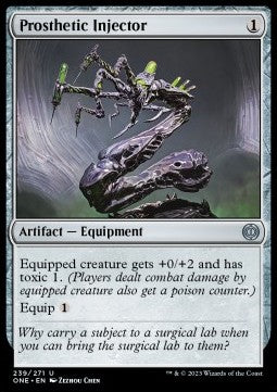 Prosthetic Injector - Phyrexia: All Will Be One (Uncommon) [ONE-239]