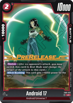 Android 17 (FB01-013) - Promos: Awakened Pulse [Fusion World] (Uncommon) [FB01P-013]