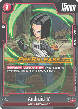 Android 17 (FB04-009) - Promos: Ultra Limit [Fusion World] (Common) [FB04P-009]