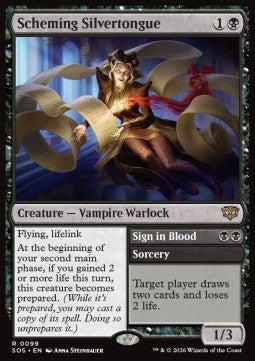 Scheming Silvertongue // Sign in Blood