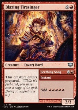 Blazing Firesinger // Seething Song